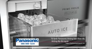 Tủ lạnh Panasonic không làm được đá rơi