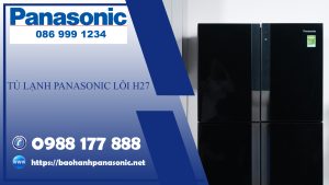 Tủ lạnh Panasonic lỗi H27